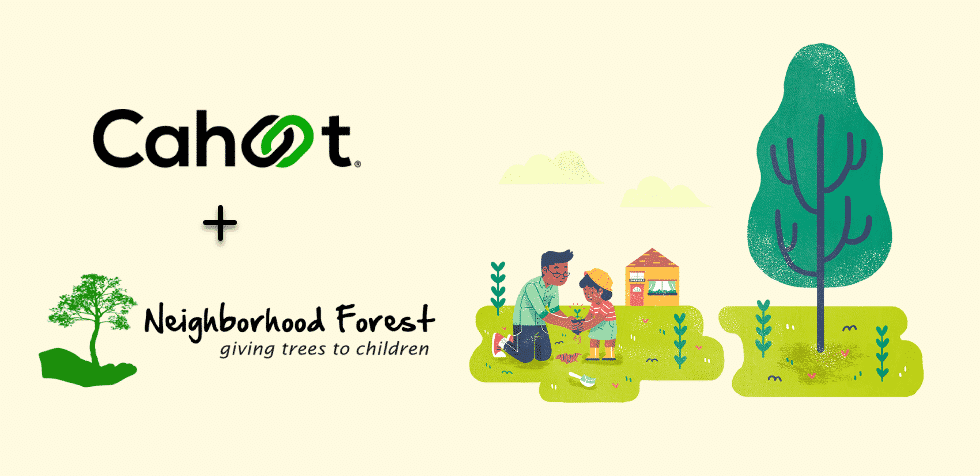 Neighborhood Forest Partners with Cahoot