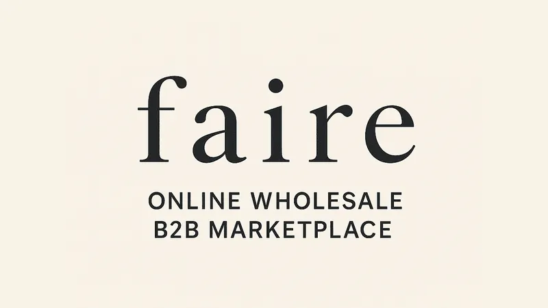 Stylized Faire wordmark with subtle ecommerce branding and tagline promoting online wholesale for independent retailers.