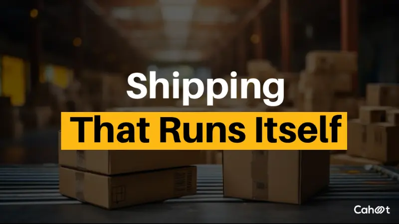 Shipping That Runs Itself — 2-min explainer