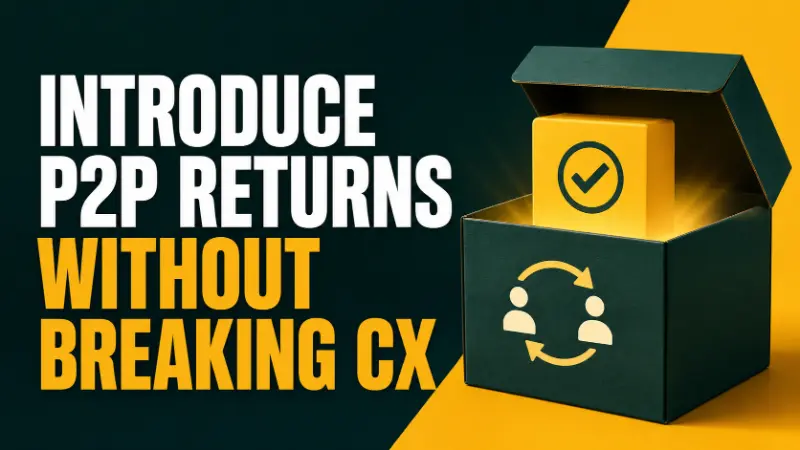 Bold hero image showing a verified return package, representing how brands can introduce peer-to-peer returns without damaging customer experience.