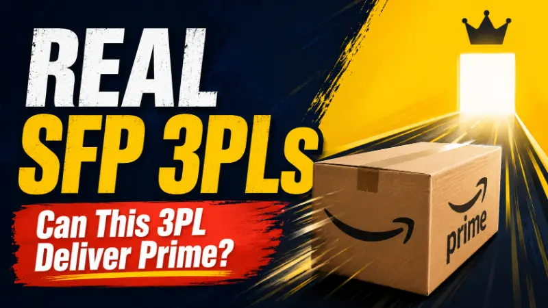 Real Seller Fulfilled Prime 3PLs featured image showing a shipping box racing toward a Prime-level delivery target with the text "REAL SFP 3PLs" and "Can This 3PL Deliver Prime?" representing evaluation of third-party logistics providers that support Amazon Seller Fulfilled Prime.