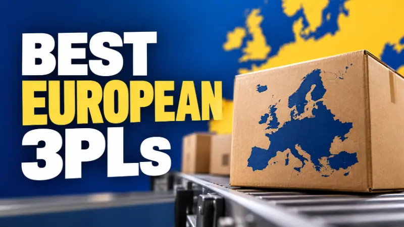 Best European 3PLs for ecommerce sellers in 2026, illustrated with a shipping box featuring a Europe map on a fulfillment conveyor.